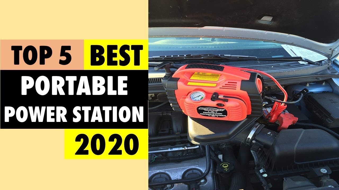 The 5 Best Portable Power Station Reviews And Buyer Guide - Best